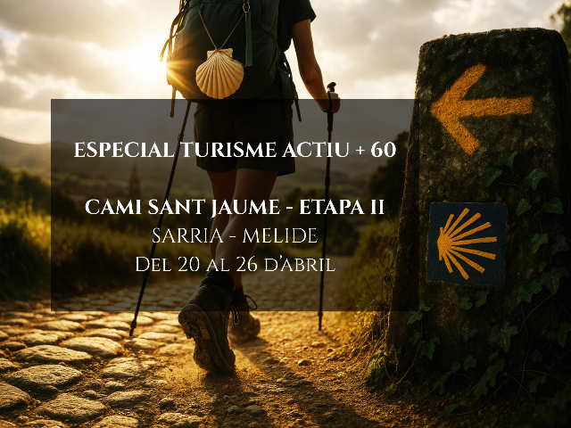 especial turisme actiu 60 cami sant jaume etapa ii sarrià melide del 0